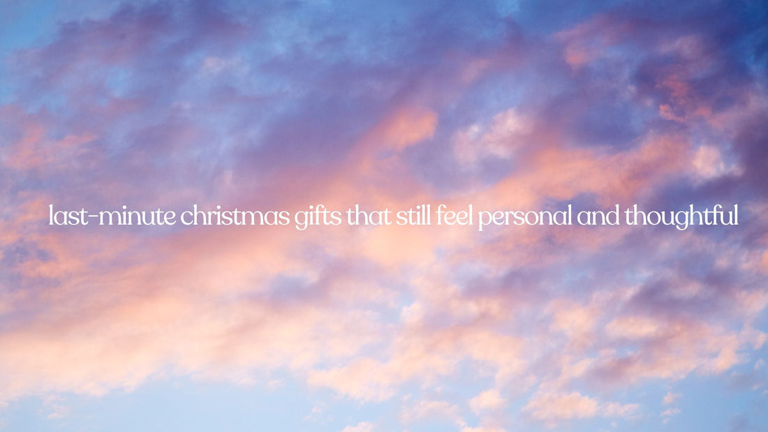 Title card text in white reads 'last-minute christmas gifts that still feel personal and thoughtful' over a soft, ethereal background of pink, purple, and blue twilight clouds.